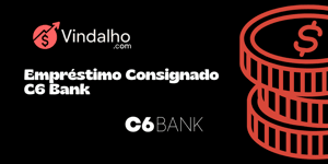Empréstimo Consignado C6 Bank: Veja tudo o que você precisa saber